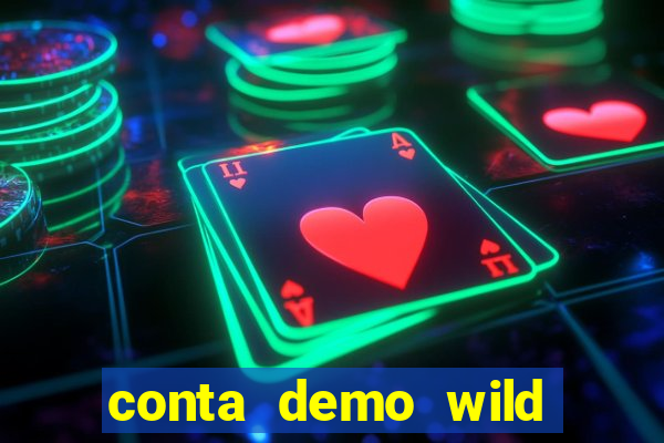 conta demo wild bounty showdown